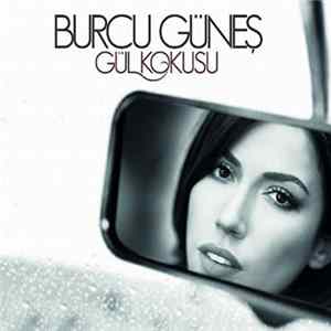 Burcu Güneş - Gül Kokusu FLAC album