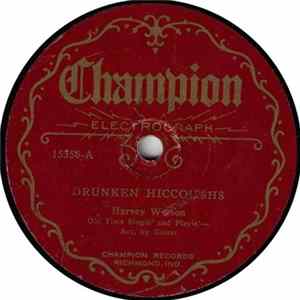 Harvey Watson / John Hammond - Drunken Hiccoughs / Little Birdie FLAC album