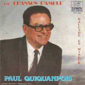 Paul Quiquanpois - Une Chanson D'amour FLAC album