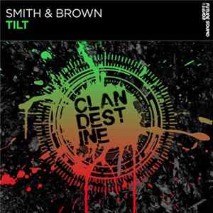 Smith & Brown - Tilt FLAC album