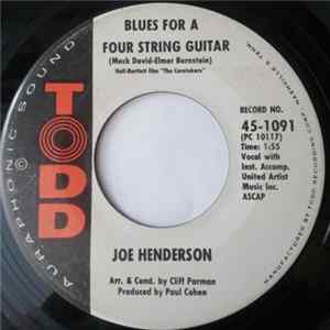 Joe Henderson - Blues For A Four String Guitar FLAC album