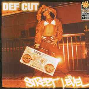 Def Cut - Street Level FLAC album