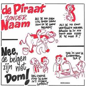 De Piraat Zonder Naam - Nee, De Belgen Zijn Niet Dom FLAC album
