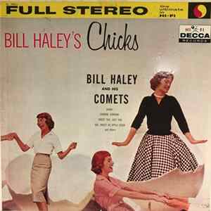 Bill Haley And His Comets - Bill Haley's Chicks FLAC album