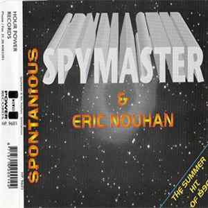 Spymaster & Eric Nouhan - Spontanious FLAC album