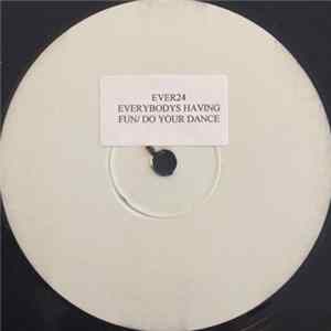 Rhyze - Everybody's Having Fun / Do Your Dance FLAC album