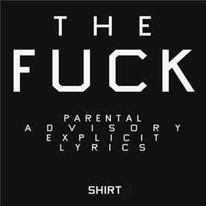 SHIRT - The Fuck FLAC album