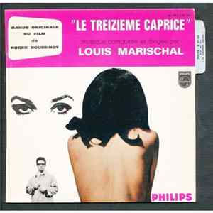 Louis Marischal - Le Treizieme Caprice FLAC album