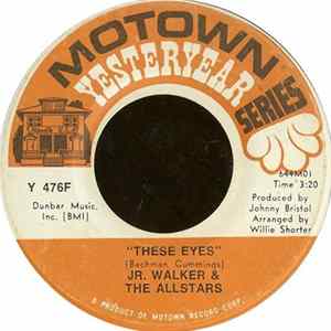 Jr. Walker & The Allstars - These Eyes / What Does It Take (To Win Your Love?) FLAC album