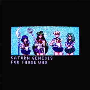 saturn genesis - For Those Who FLAC album