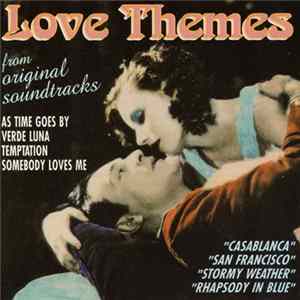 Various - Love Themes, From Original Soundtracks FLAC album