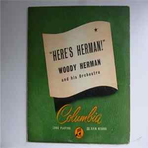 Woody Herman And His Orchestra - Here's Herman! FLAC album