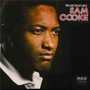 Sam Cooke - The Unforgettable Sam Cooke FLAC album