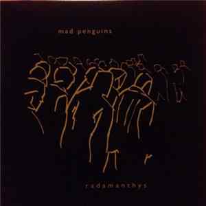 Mad Penguins - Radamanthys FLAC album