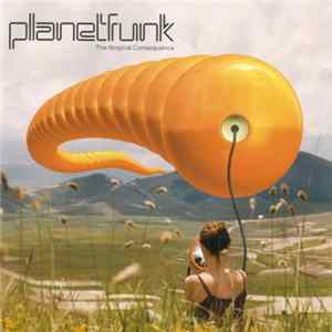 Planet Funk - The Illogical Consequence FLAC album