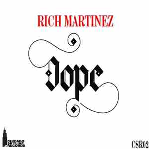 Rich Martinez - Dope FLAC album