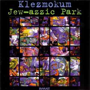 Klezmokum - Jew-azzic Park FLAC album