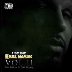 J.Spine - Khal Nayak Mixtape Vol. II (The Return Of The Villain) FLAC album