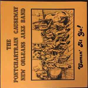 The Pontchartrain Causeway New Orleans Jazz Band - Comin' At Ya! FLAC album