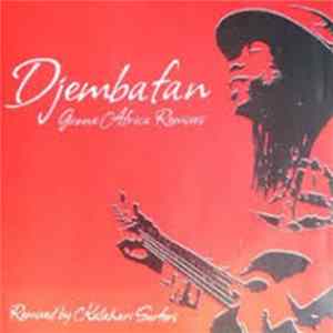 Various - Djembatan - Groove Africa Remixes FLAC album