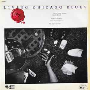 The Lonnie Brooks Blues Band / Pinetop Perkins With Sammy Lawhorn / The S.O.B. Band - Living Chicago Blues Volume 3 FLAC album