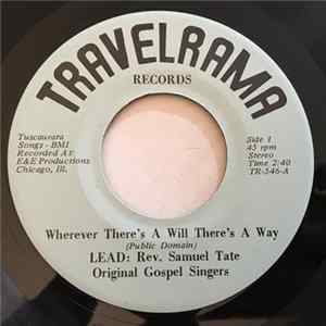 Original Gospel Singers - Wherever There's A Will There's A Way / Standing, In The Need Of Prayer FLAC album