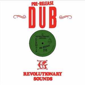 The Revolutionaries - Pre-Release Dub FLAC album