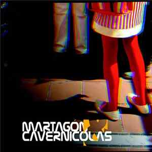 Martagon & Cavernicolas - Martagon &Cavernicolas EP FLAC album