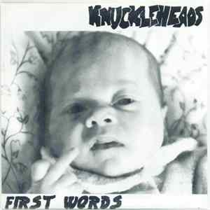 Knuckleheads - First Words FLAC album