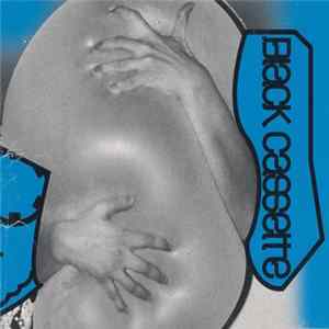 Black Cassette - Black Cassette FLAC album