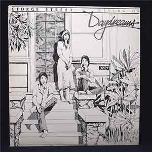 George Street - Living On Daydreams FLAC album