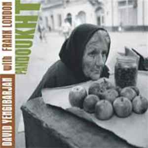 David Yengibarjan With Frank London - Pandoukht FLAC album