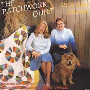 Lee & Cindy Condran With Orchestra And Singers - The Patchwork Quilt FLAC album
