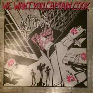 Florida's Band - We Want You, Captain Cook FLAC album