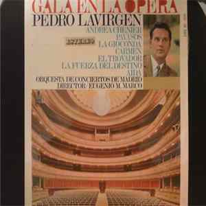 Pedro Lavirgen / Cantores De Madrid / Orquesta De Conciertos De Madrid - Gala En La Opera FLAC album
