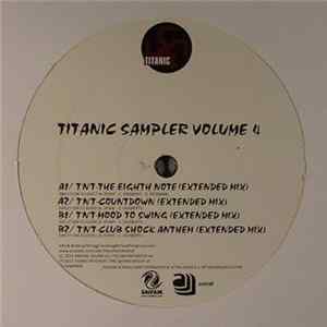 T'N'T / Tuneboy - Titanic Sampler Volume 4 FLAC album
