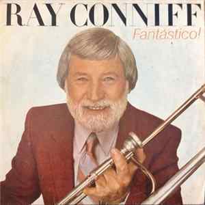 Ray Conniff - Fantastico! FLAC album