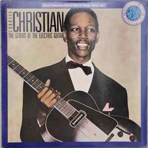 Charlie Christian - The Genius Of The Electric Guitar FLAC album