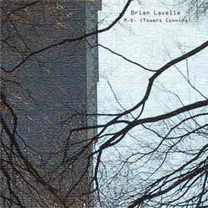 Brian Lavelle - M.V. (Towers Conning) FLAC album