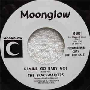 The Spacewalkers - Gemini, Go Baby Go! FLAC album