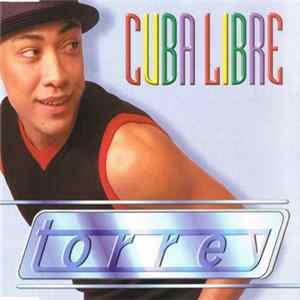 Torrey - Cuba Libre FLAC album