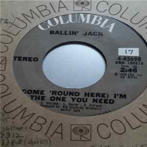 Ballin' Jack - (Come 'Round Here) I'm the One You Need FLAC album