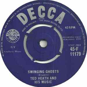 Ted Heath And His Music - Swinging Ghosts / Indian Love Call FLAC album