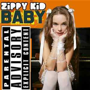 Zippy Kid - Baby FLAC album