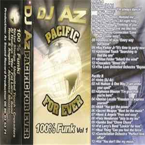 DJ AZ - Pacific For Ever - 100% Funk Vol 1 FLAC album