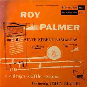Roy Palmer And The State Street Ramblers - A Chicago Skiffle Session FLAC album