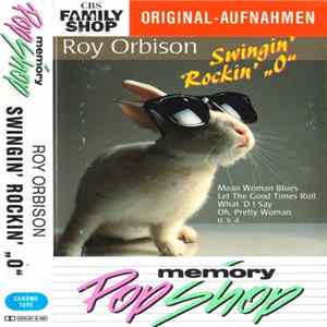 Roy Orbison - Swingin' Rockin' "O" FLAC album