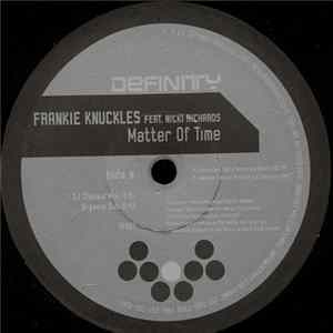 Frankie Knuckles Feat. Nicki Richards - Matter Of Time FLAC album
