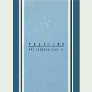 Nautilus - The Channel Blue EP FLAC album