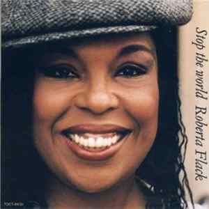 Roberta Flack - Stop The World FLAC album